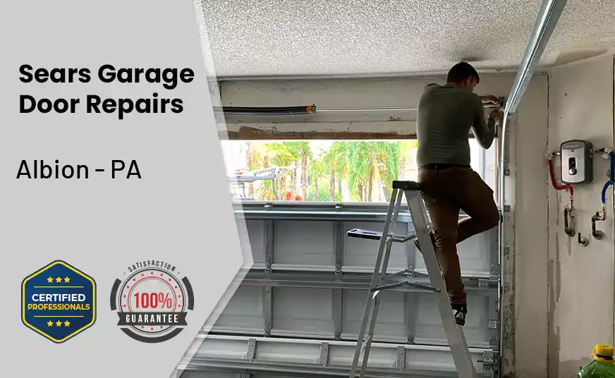 Sears Garage Door Repairs Albion - PA 