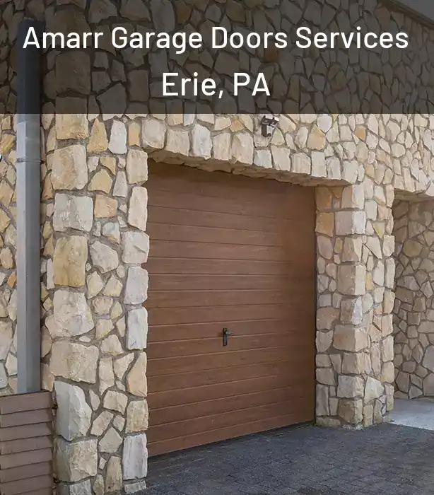 Amarr Garage Doors Services Erie, PA