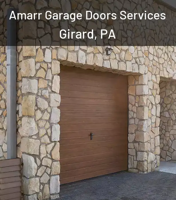  Amarr Garage Doors Services Girard, PA