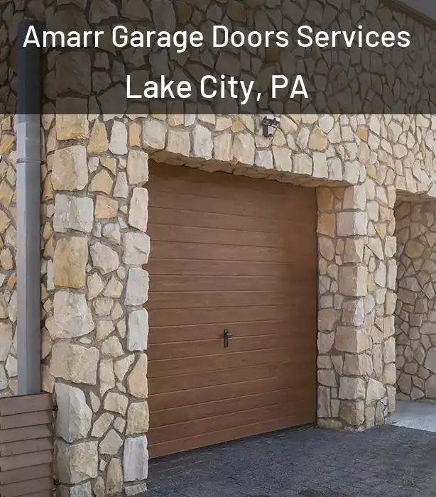  Amarr Garage Doors Services Lake City, PA