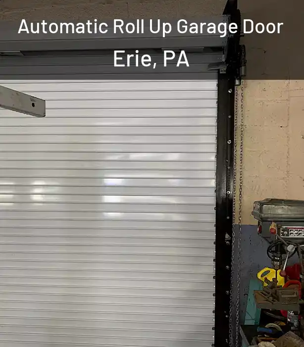  Automatic Roll Up Garage Door Erie, PA
