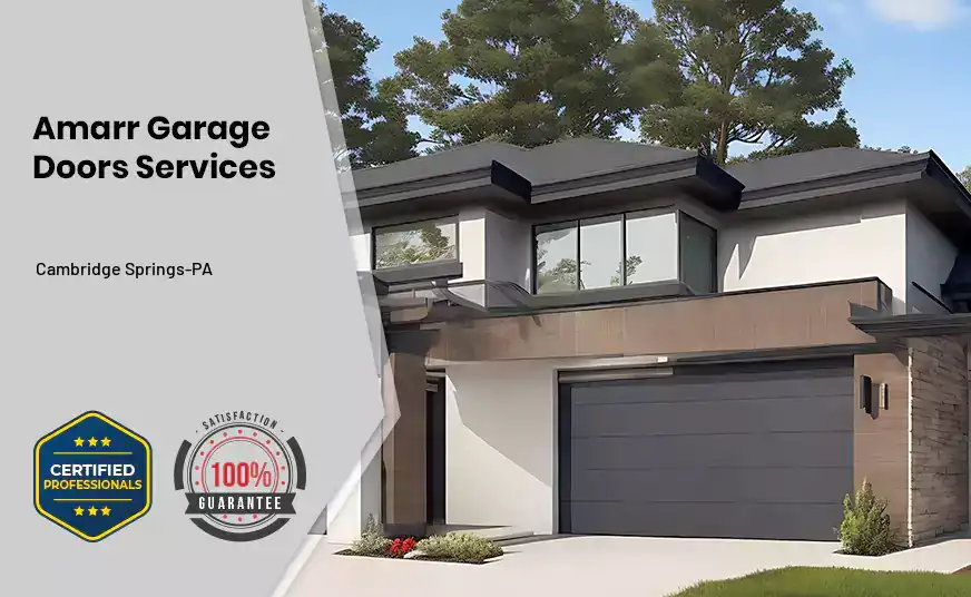 Amarr Garage Doors Services Cambridge Springs-PA 