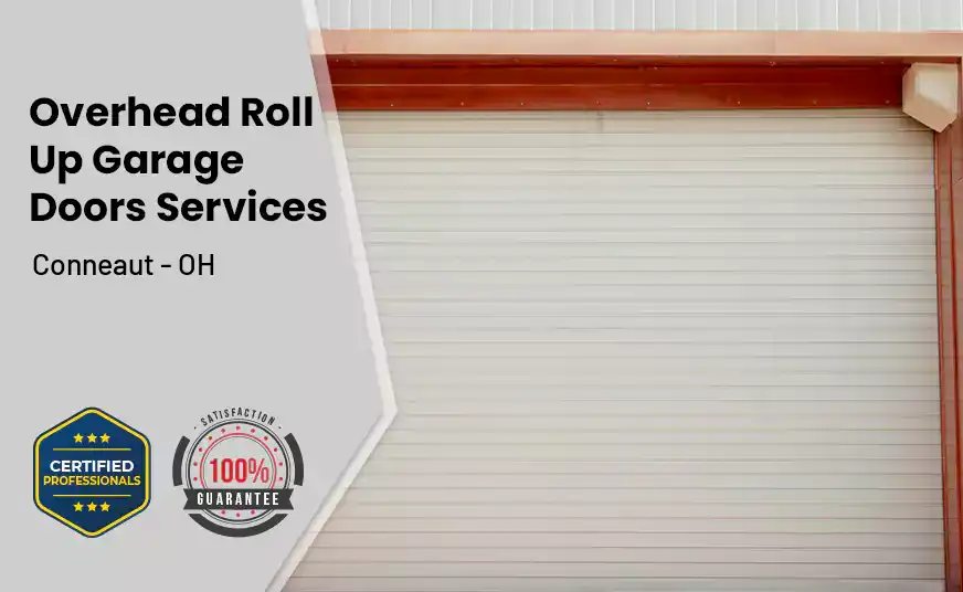 Overhead Roll Up Door Conneaut - OH 