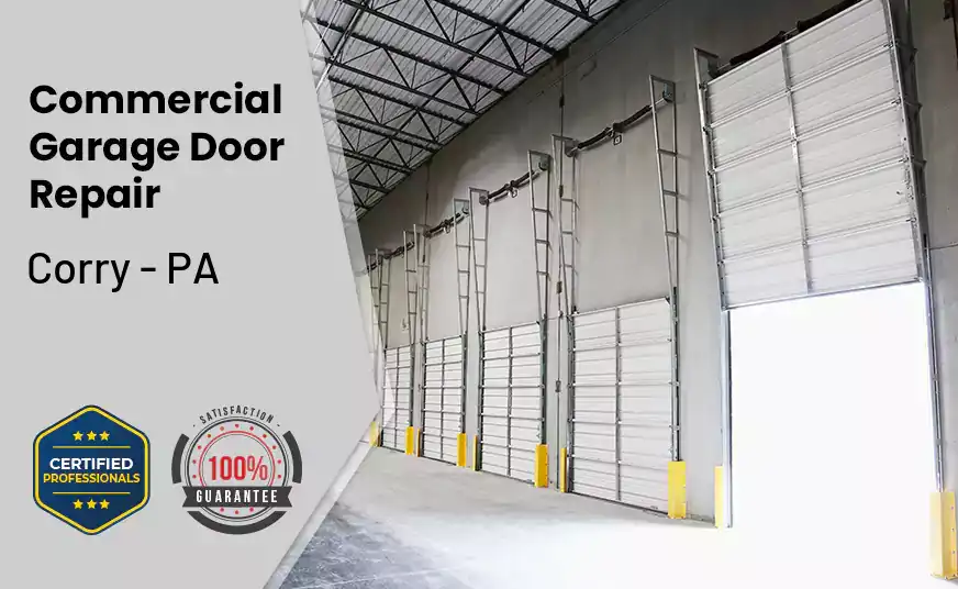 Commercial Garage Door Repair Corry - PA 