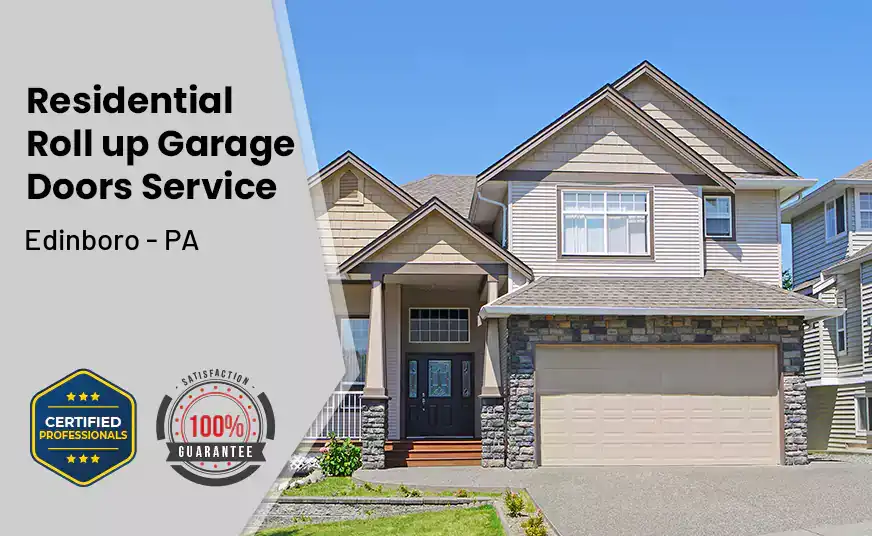 Residential Roll Up Garage Door Edinboro - PA 