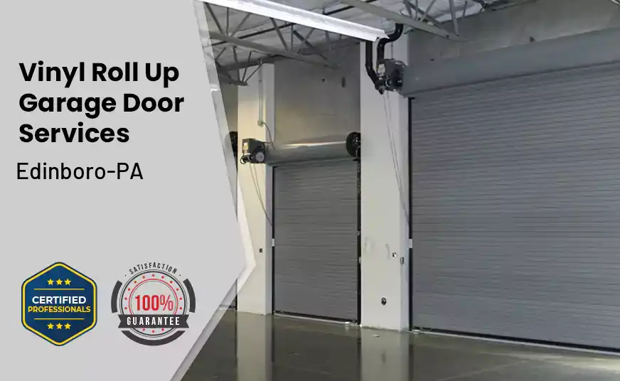 Vinyl Roll Up Garage Doors Edinboro-PA 
