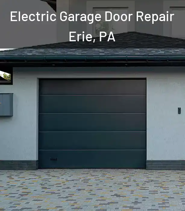  Electric Garage Door Repair Erie, PA