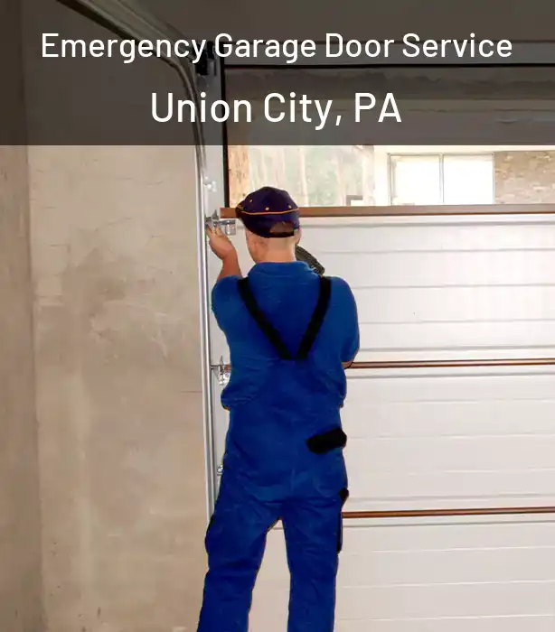  Emergency Garage Door Service Union City, PA