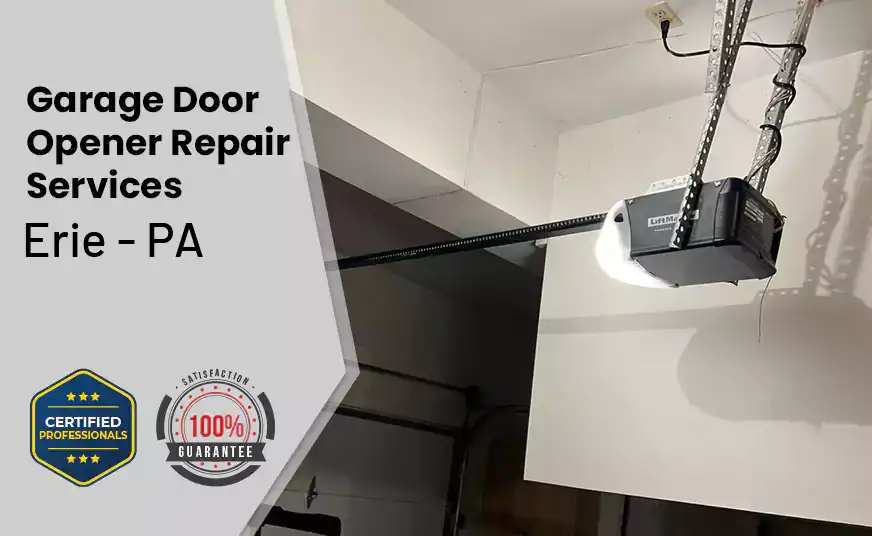 Garage Door Opener Repair Services Erie - PA 