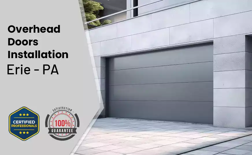 Overhead Door Installation Erie - PA 