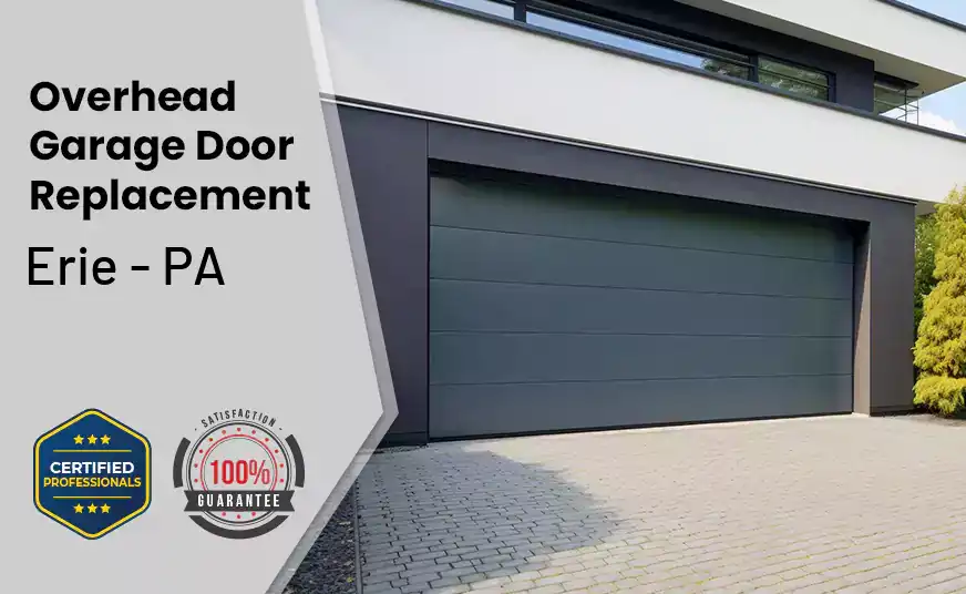 Overhead Garage Door Replacement Erie - PA 