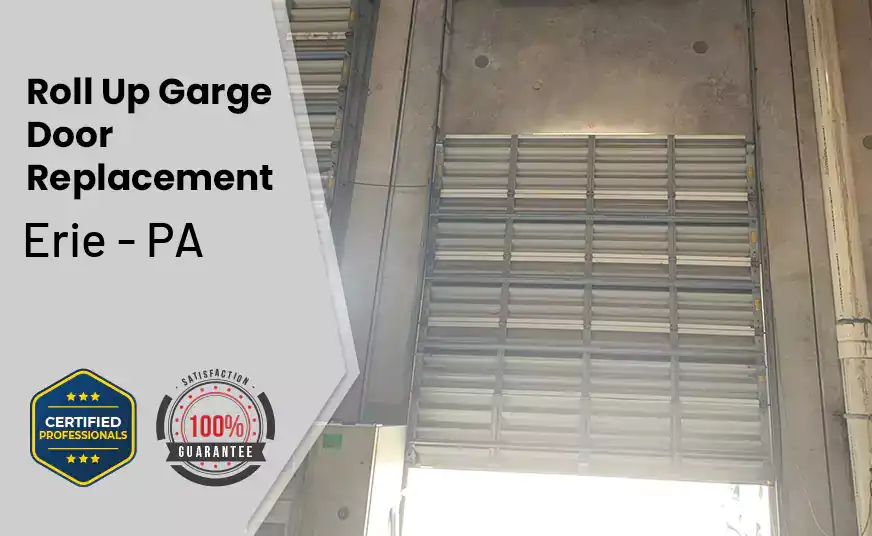 Roll Up Garage Door Replacement Erie - PA 
