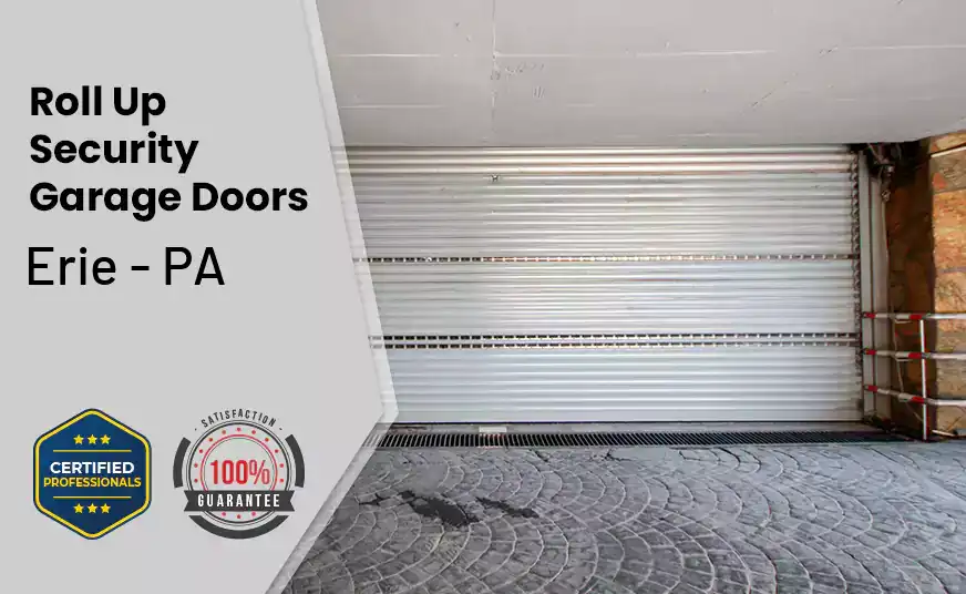Roll Up Security Garage Doors Erie - PA 