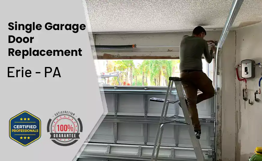 Single Garage Door Replacement Erie - PA 