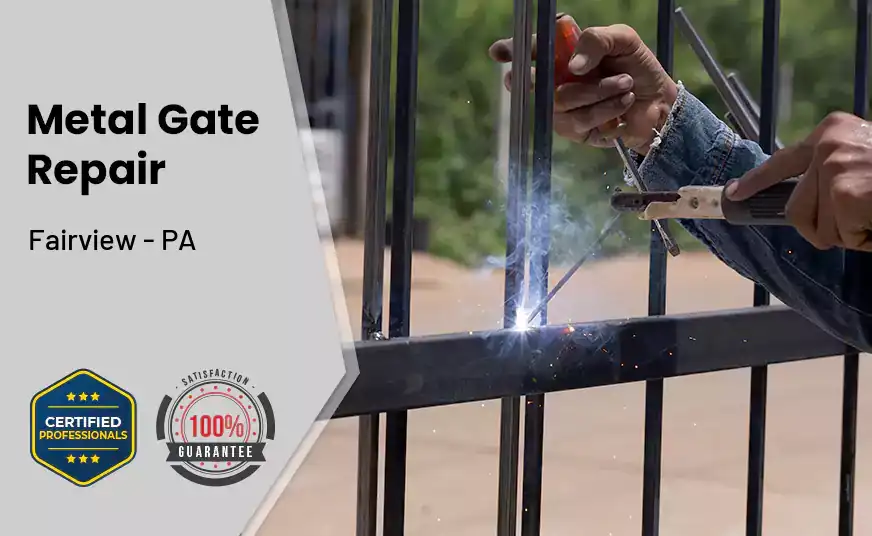 Metal Gate Repair Fairview - PA 