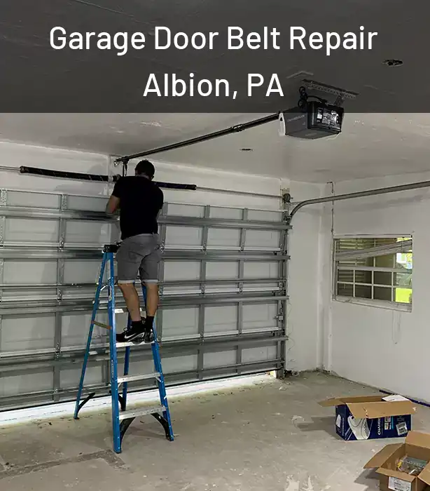  Garage Door Belt Repair Albion, PA