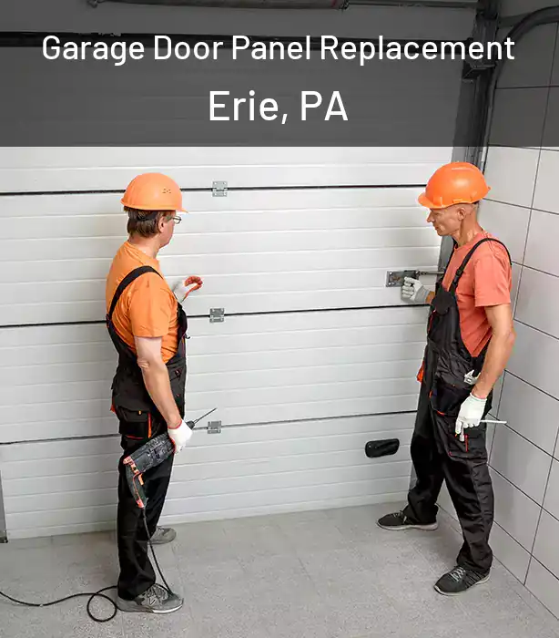  Garage Door Panel Replacement Erie, PA