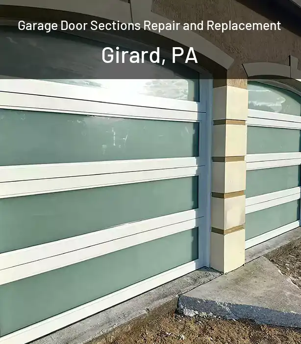  Garage Door Sections Repair and Replacement Girard, PA