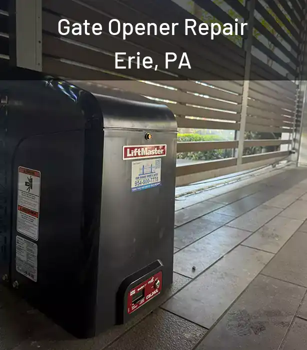  Gate Opener Repair Erie, PA