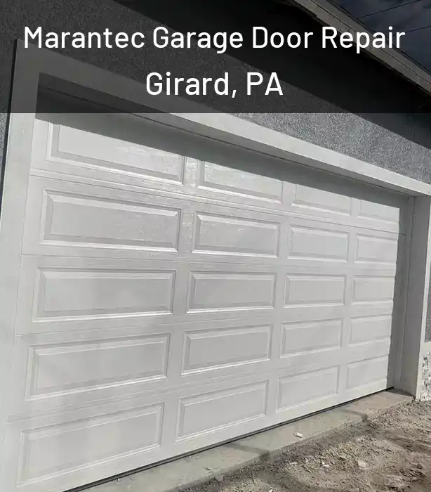  Marantec Garage Door Repair Girard, PA