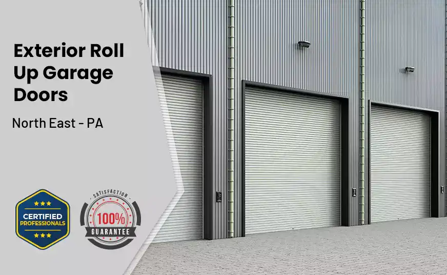 Exterior Roll Up Garage Doors North East - PA 