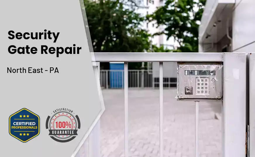 Security Gate Repair North East - PA 