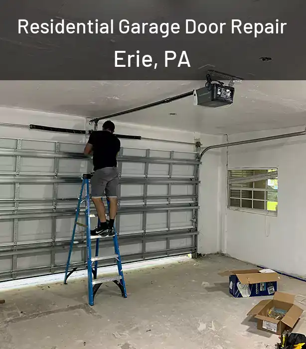  Residential Garage Door Repair Erie, PA