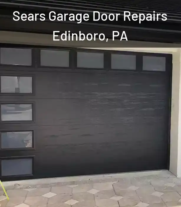  Sears Garage Door Repairs Edinboro, PA