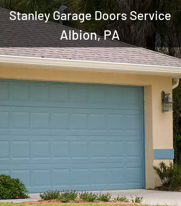  Stanley Garage Doors Service Albion, PA
