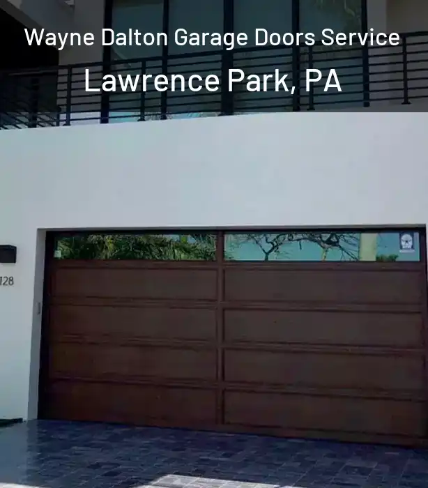  Wayne Dalton Garage Doors Service Lawrence Park, PA